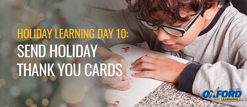Day 10: Send holiday thank you cards featuring boy writing