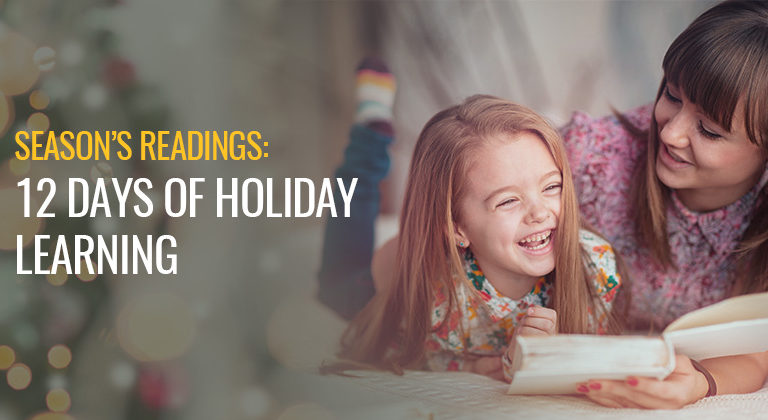 12 Days Of Holiday Learning banner featureing girl and mother reading together
